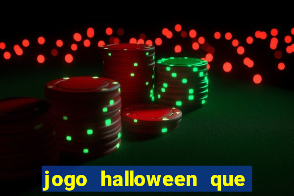 jogo halloween que ganha dinheiro